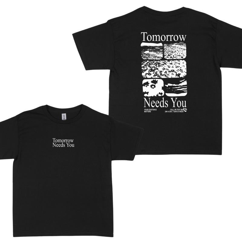 „Tomorrow needs you“ T-shirt